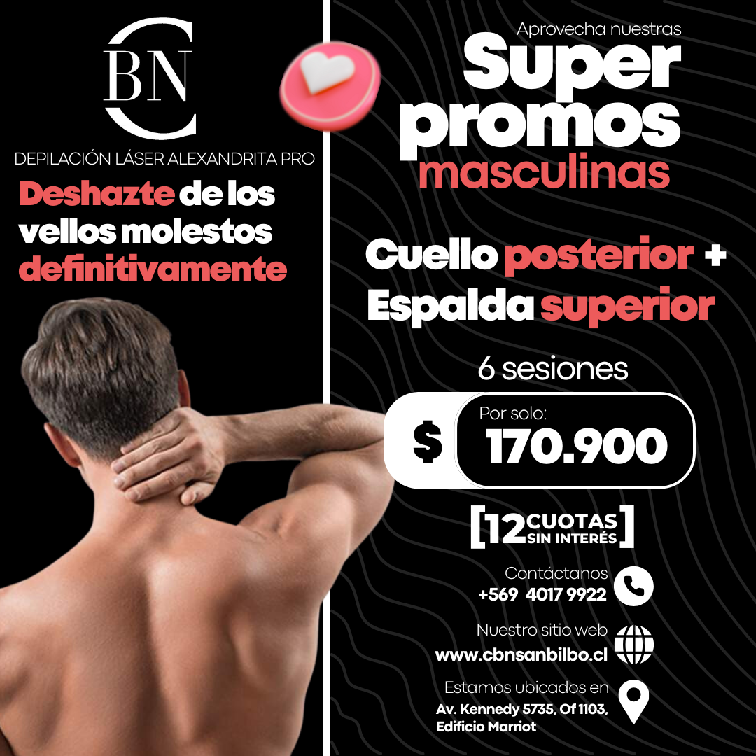 BLACK DAYS - Depilación Masculina - Cuello posterior + Espalda Superior - 6 sesiones